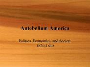 Antebellum America
