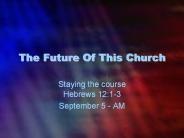 The Future Of This Church