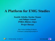A Platform for EMG Studies