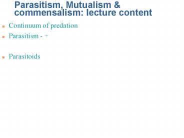 Parasitism, Mutualism