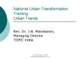 National Urban Transformation Training Urban Trends PowerPoint PPT Presentation
