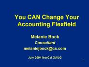 You CAN Change Your Accounting Flexfield