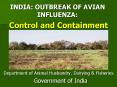 INDIA: OUTBREAK OF AVIAN INFLUENZA: Control and Containment PowerPoint PPT Presentation