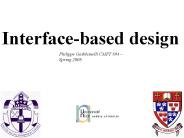 Interface-based design