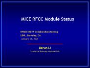 MICE RFCC Module Status