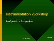Instrumentation Workshop