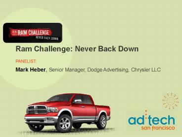 Ram Challenge: Never Back Down