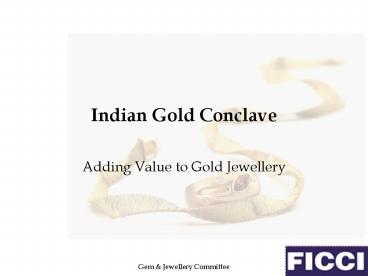 Indian Gold Conclave