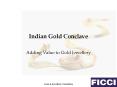 Indian Gold Conclave PowerPoint PPT Presentation