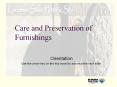 Care%20and%20Preservation%20of%20Furnishings PowerPoint PPT Presentation