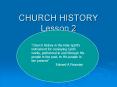 CHURCH HISTORY Lesson 2 PowerPoint PPT Presentation