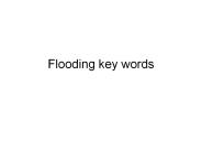 Flooding key words