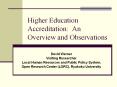 Higher%20Education%20Accreditation:%20An%20Overview%20and%20Observations PowerPoint PPT Presentation