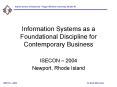 Information Systems as a Foundational Discipline for Contemporary Business PowerPoint PPT Presentation