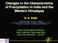 Changes in the Characteristics of Precipitation in India and the Western Himalayas PowerPoint PPT Presentation