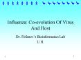 Influenza: Coevolution Of Virus And Host PowerPoint PPT Presentation