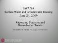 SWANA Surface Water and Groundwater Training June 24, 2009 PowerPoint PPT Presentation
