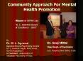 Community Approach For Mental Health Promotion PowerPoint PPT Presentation