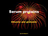 Serum proteins
