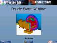 Double Warm Window PowerPoint PPT Presentation