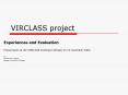 VIRCLASS project PowerPoint PPT Presentation