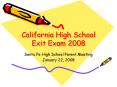 California High School Exit Exam 2008 PowerPoint PPT Presentation