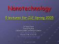 Nanotechnology 5 lectures for CLE Spring 2005 PowerPoint PPT Presentation