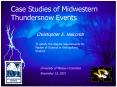 Case Studies of Midwestern Thundersnow Events PowerPoint PPT Presentation