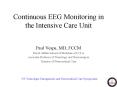 Continuous EEG Monitoring in the Intensive Care Unit PowerPoint PPT Presentation