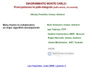 DIAGRAMMATIC MONTE CARLO: