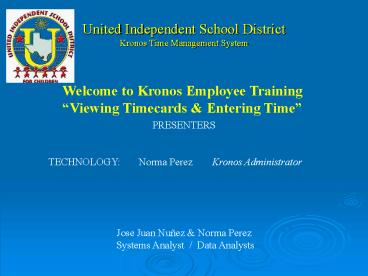 United Independent School District Kronos Time Management System