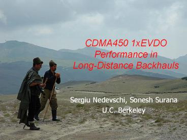 CDMA450 1xEVDO Performance in Long-Distance Backhauls