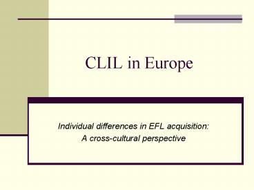 CLIL in Europe