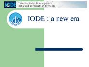IODE : a new era