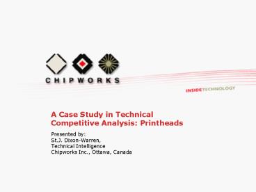 A Case Study in Technical Competitive Analysis: Printheads
