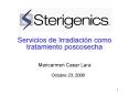 Servicios de Irradiacin como tratamiento poscosecha Maricarmen Casar Lara Octubre 23, 2008 PowerPoint PPT Presentation