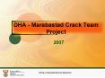 DHA Marabastad Crack Team Project PowerPoint PPT Presentation