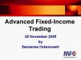 Advanced FixedIncome Trading PowerPoint PPT Presentation
