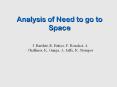 Analysis of Need to go to Space PowerPoint PPT Presentation