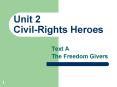 Unit 2 CivilRights Heroes PowerPoint PPT Presentation