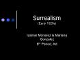 Surrealism Early 1920s PowerPoint PPT Presentation