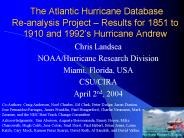 The Atlantic Hurricane Database Re-analysis Project 