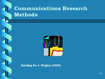 Communications Research Methods