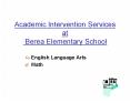 Academic Intervention Services at Berea Elementary School PowerPoint PPT Presentation