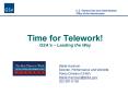 Time for Telework GSAs Leading the Way PowerPoint PPT Presentation