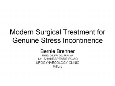 Modern Surgical Treatment for Genuine Stress Incontinence