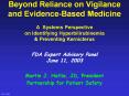Beyond Reliance on Vigilance and Evidence-Based Medicine A Systems Perspective on Identifying Hyperbilirubinemia PowerPoint PPT Presentation