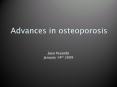 Advances in osteoporosis PowerPoint PPT Presentation