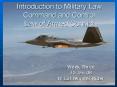 Introduction to Military Law Command and Control Law of Armed Conflict PowerPoint PPT Presentation