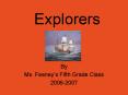 Explorers PowerPoint PPT Presentation